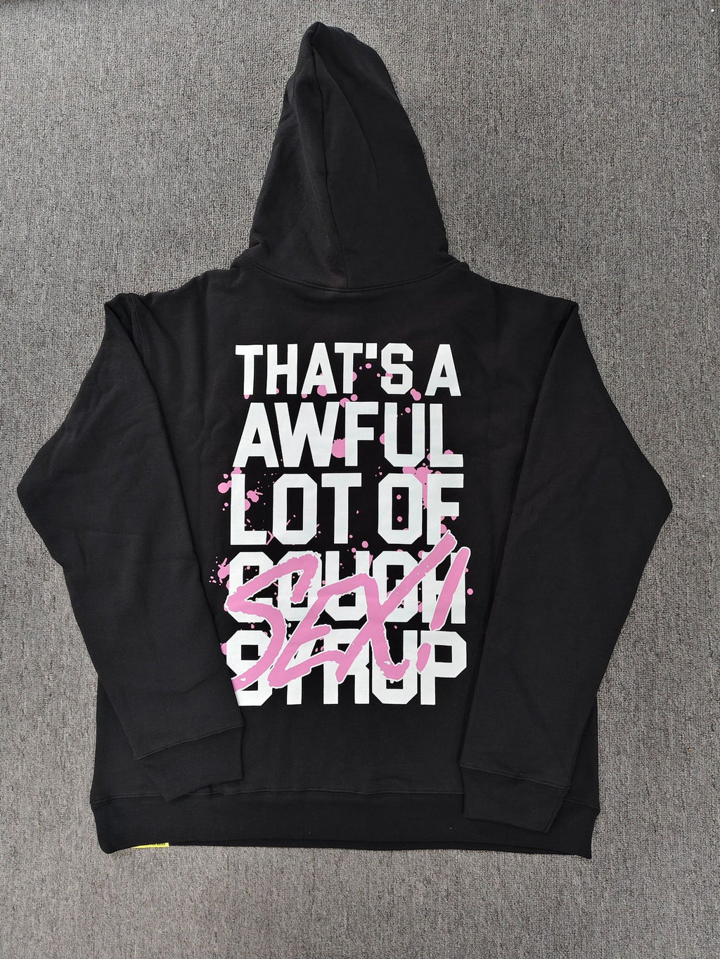That's A Awful Lot Of Cough Syrup Graphic Hoodie Streetwear Pullover