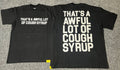 ALOCS Cough Syrup Letter Graphic Short Sleeve Tee Streetwear Unisex