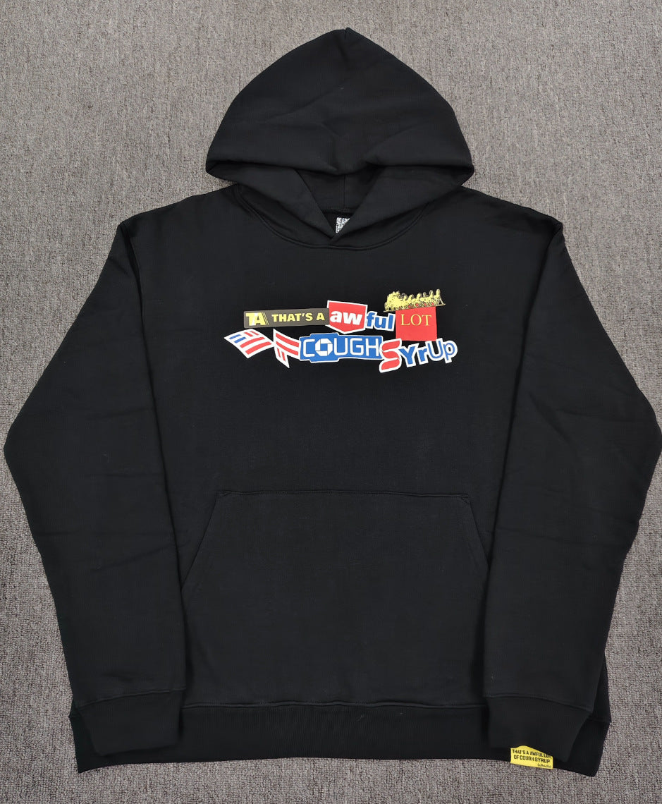 That's A Awful Lot Of Cough Syrup Graphic Hoodie Streetwear Pullover