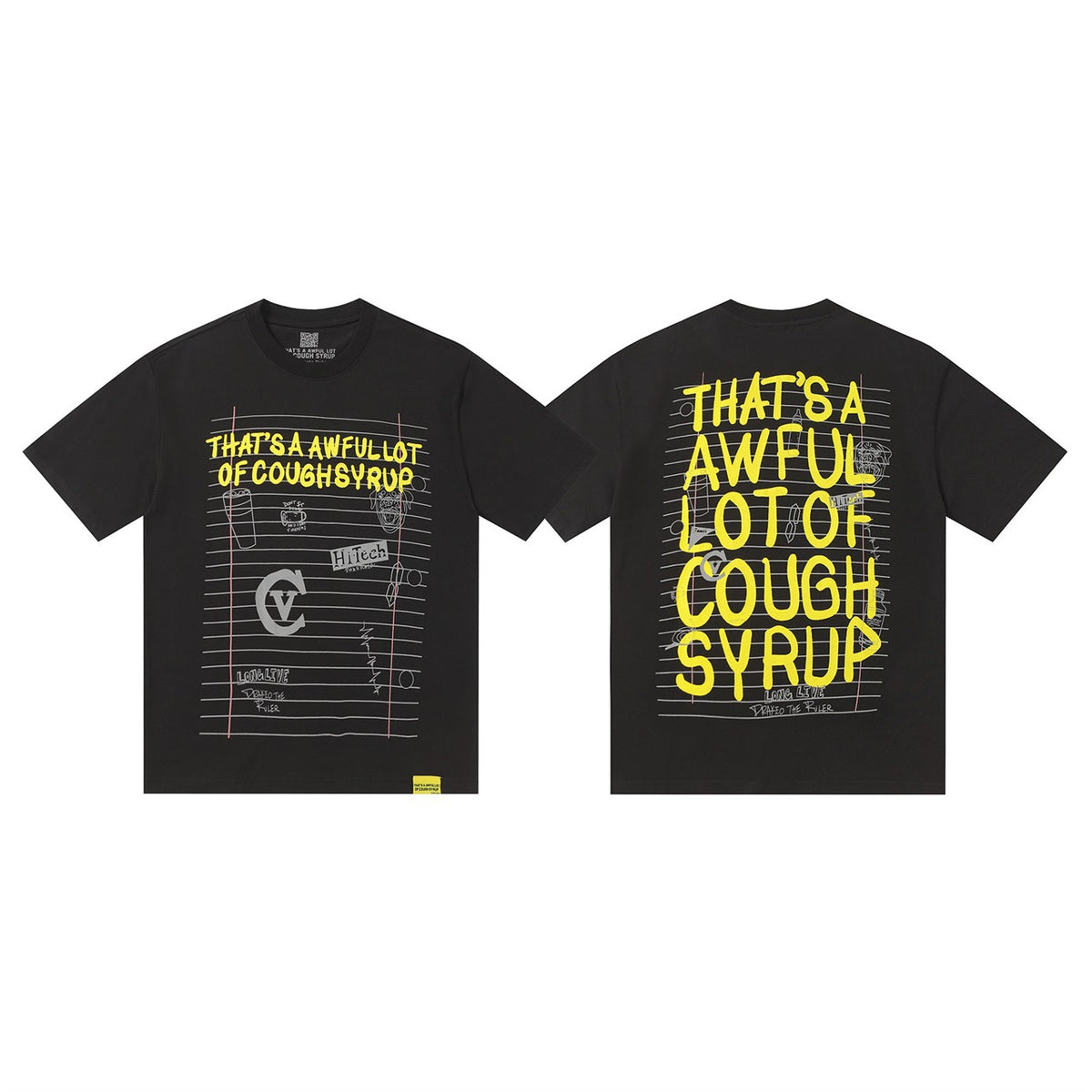 That's A Awful Lot Of Cough Syrup Note Print Loose Short Sleeve Tee