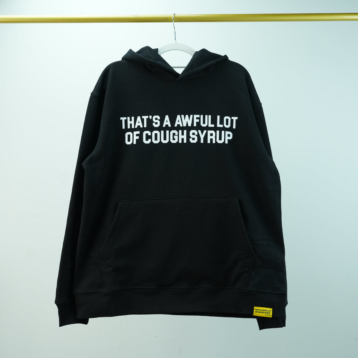 That's A Awful Lot Of Cough Syrup Graphic Hoodie Streetwear Pullover