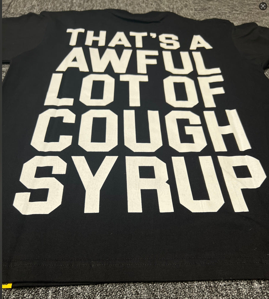 ALOCS Cough Syrup Letter Graphic Short Sleeve Tee Streetwear Unisex