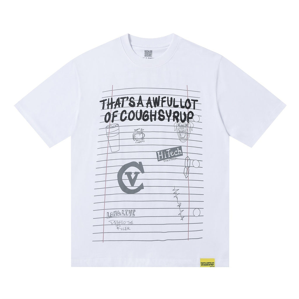That's A Awful Lot Of Cough Syrup Note Print Loose Short Sleeve Tee